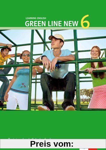 Green Line New - Ausgabe Bayern 10. Klasse. Englisches Unterrichtswerk für Gymnasien: Green Line New 6. Trainingsbuch Schulaufgaben.